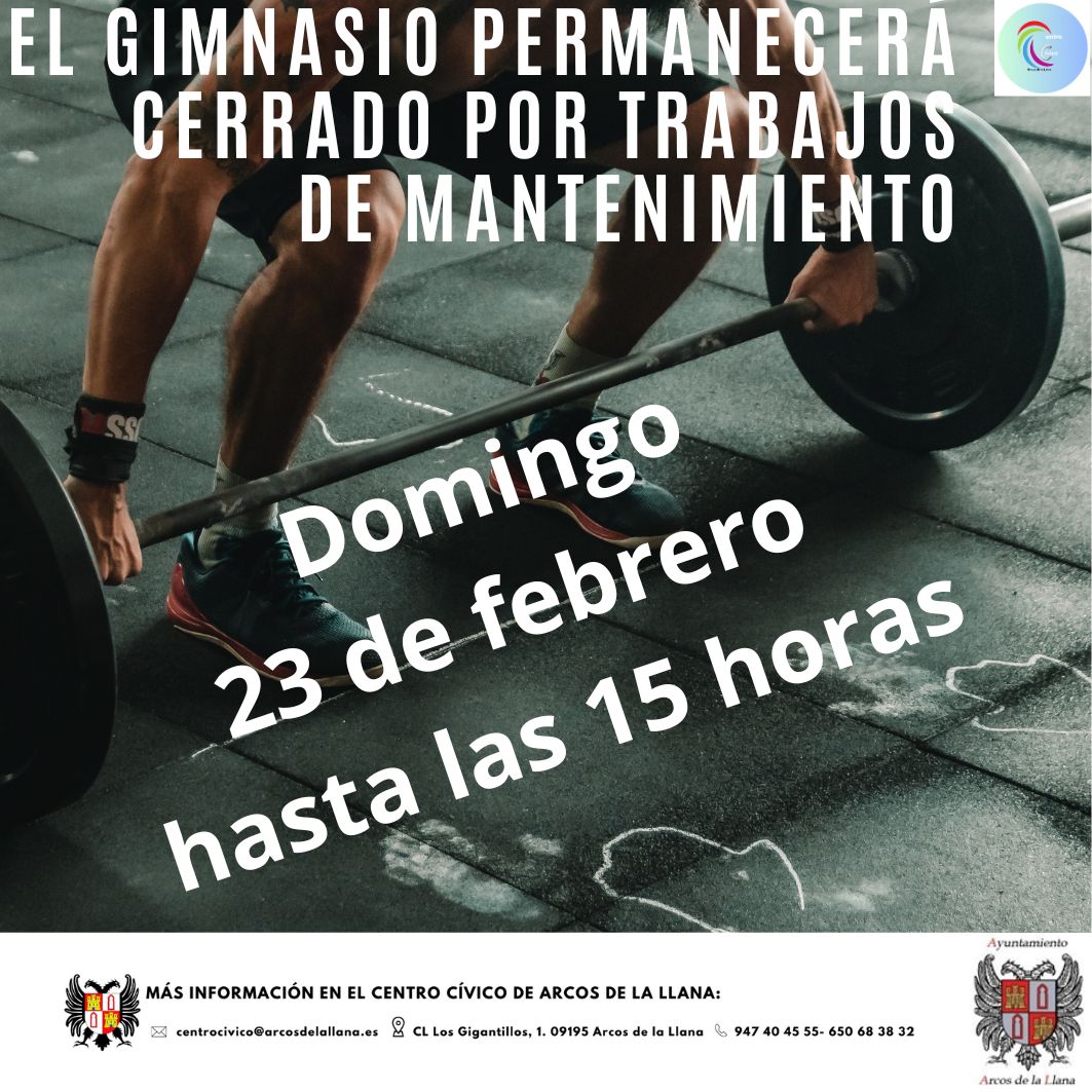 GIMNASIO, CERRADO POR MANTENIMIENTO HASTAS LAS 15:00 HORAS